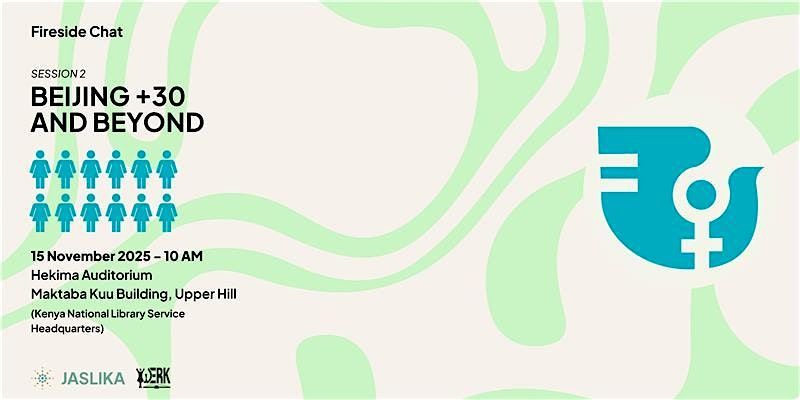 Jaslika x WERK Fireside Chat: Beijing +30 and Beyond (Session 2)