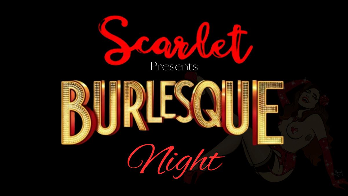 Scarlet Burlesque Night - Dinner Show