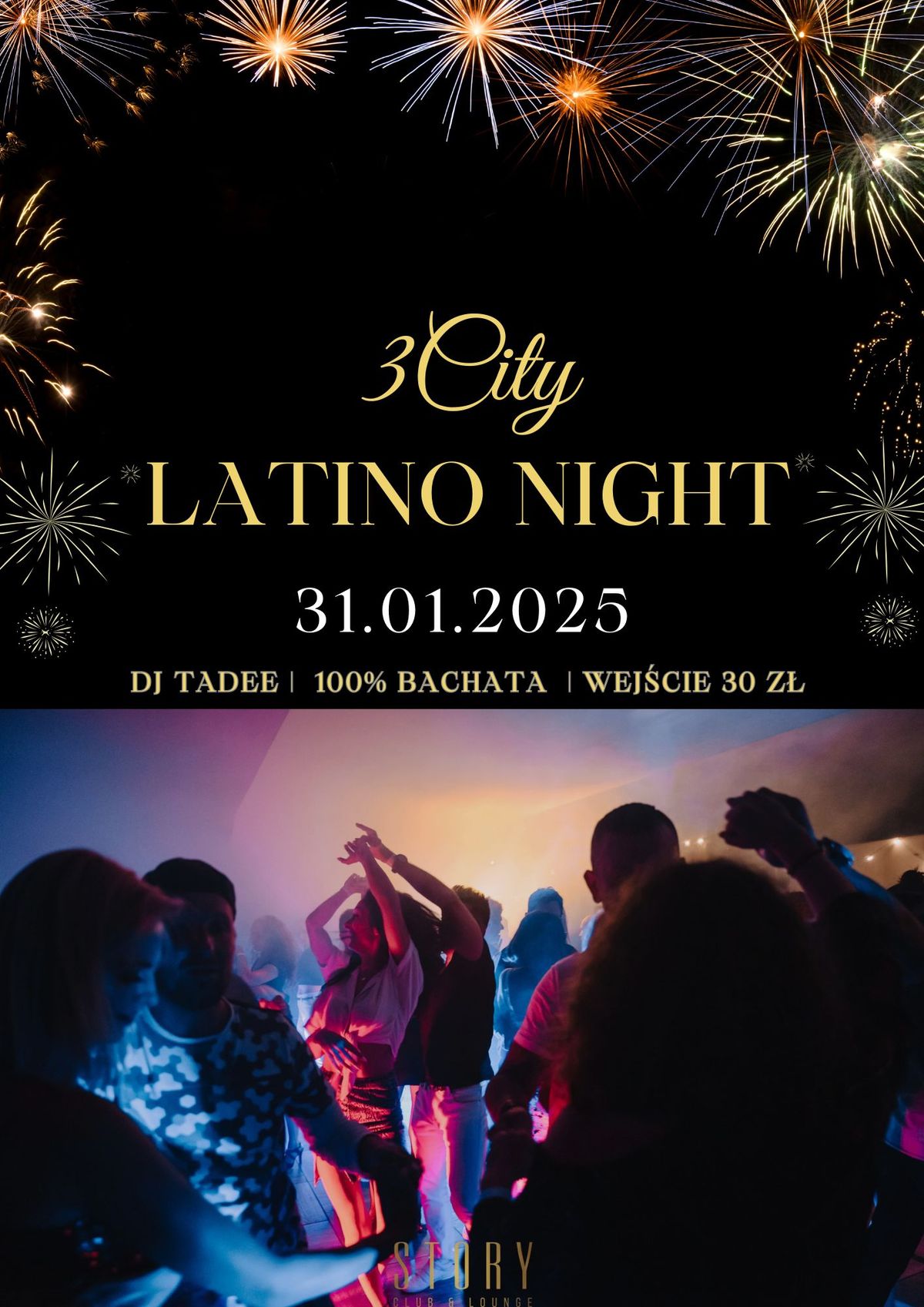 3City Latino Night \/\/ 100% BACHATA \/\/DJ TADEE \/\/ 31.01.25