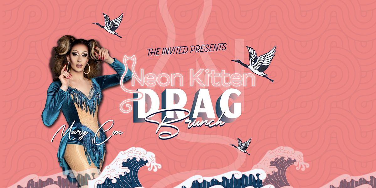 Drag Brunch at Neon Kitten