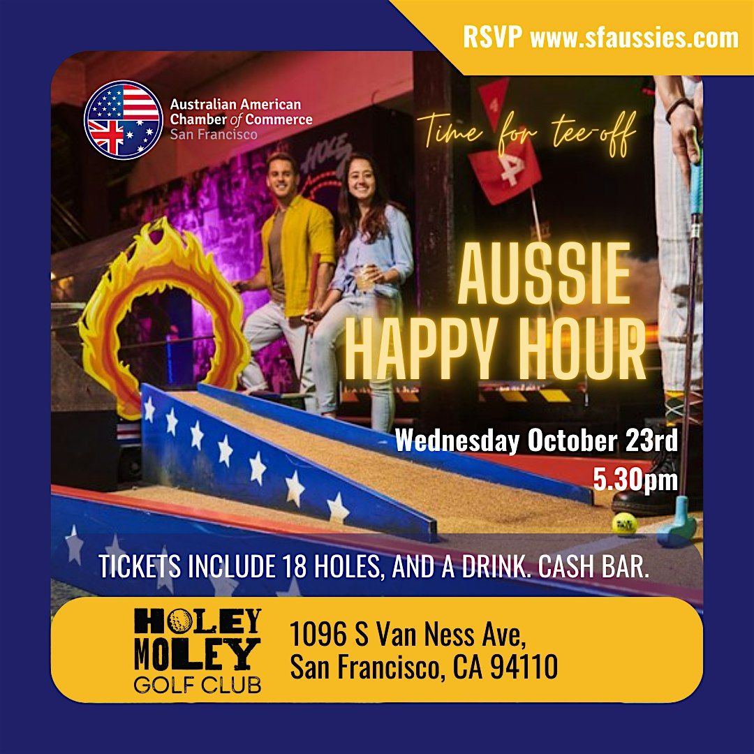 \u26f3\ufe0f SF Aussies Mini-golf + Happy hour \u26f3\ufe0f