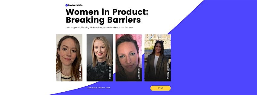 Women in Product: Breaking Barriers