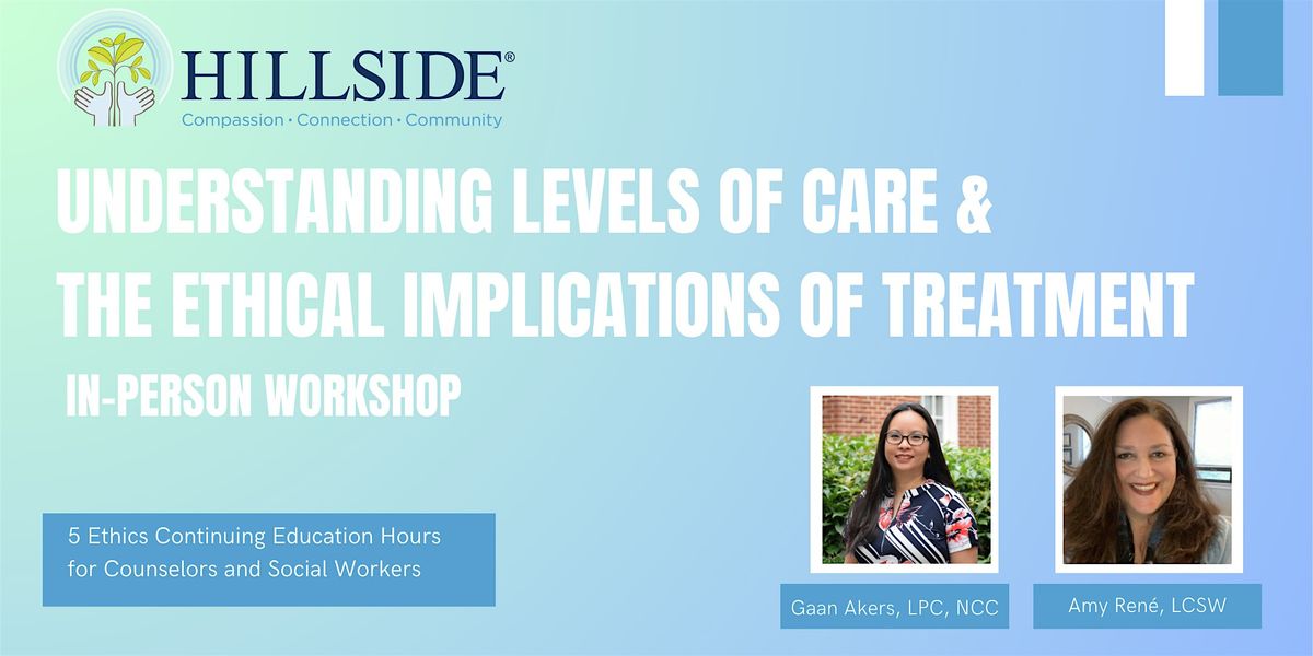Understanding Levels of Care and the Ethical Implications of Treatment