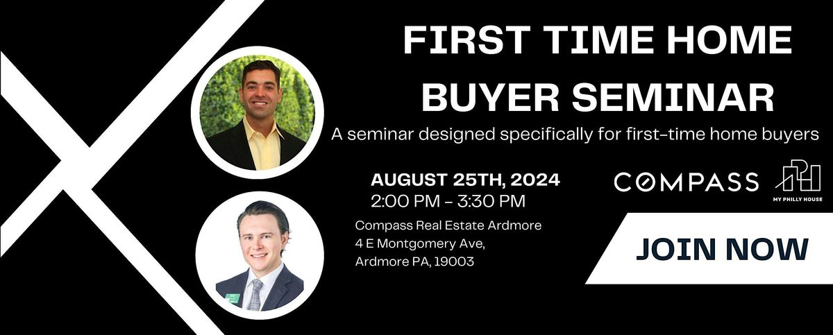 First Time Home Buyer Seminar