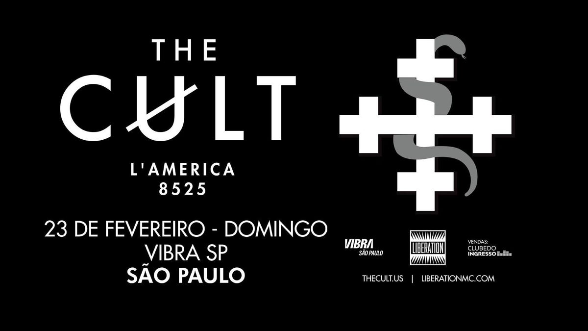 The Cult - 40th Anniversary Tour - S\u00e3o Paulo