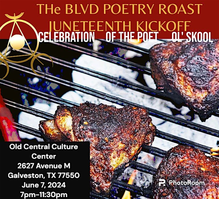 The BLVD Juneteenth Poetry Comedy Roast Show
