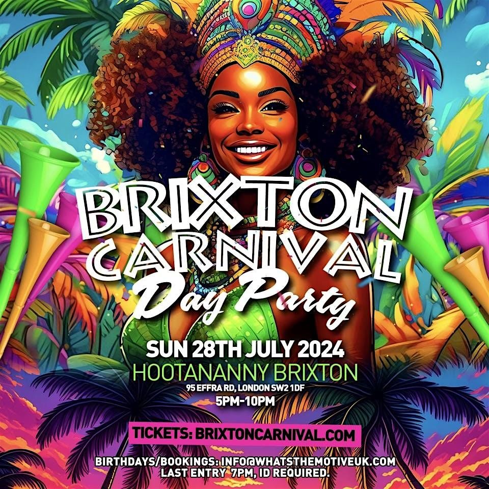 BRIXTON CARNIVAL DAY PARTY