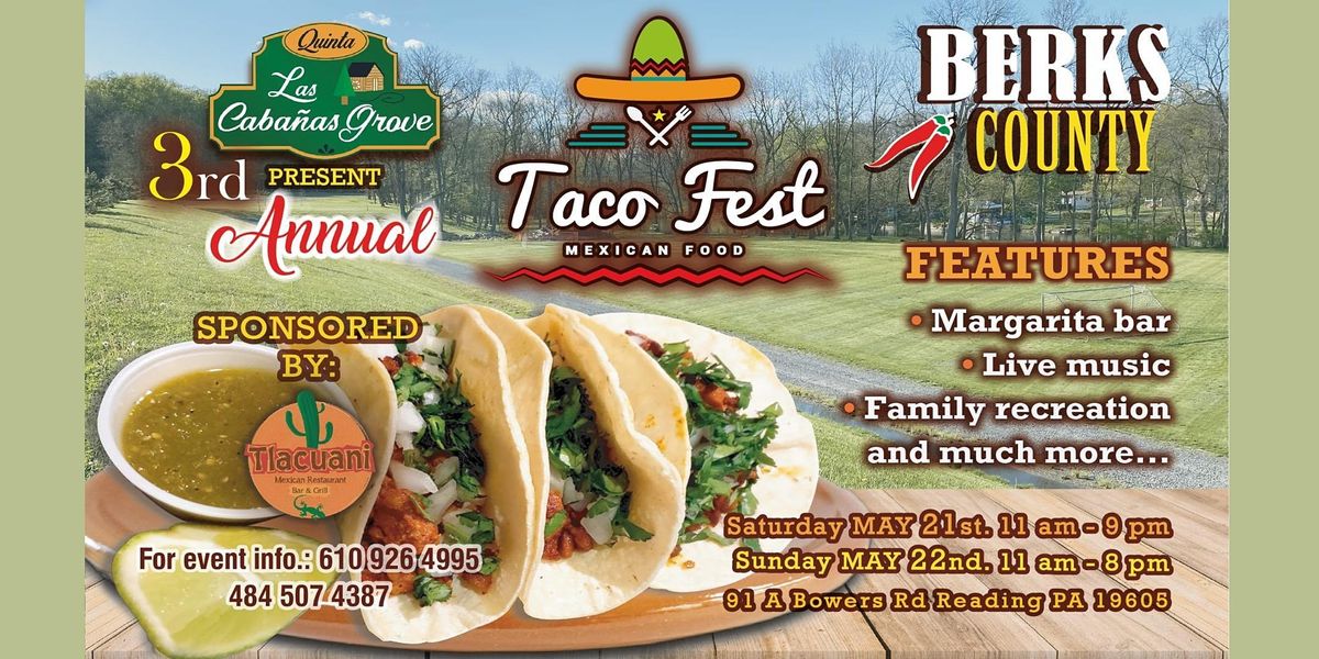 Berks County's 3rd Annual Taco Fest