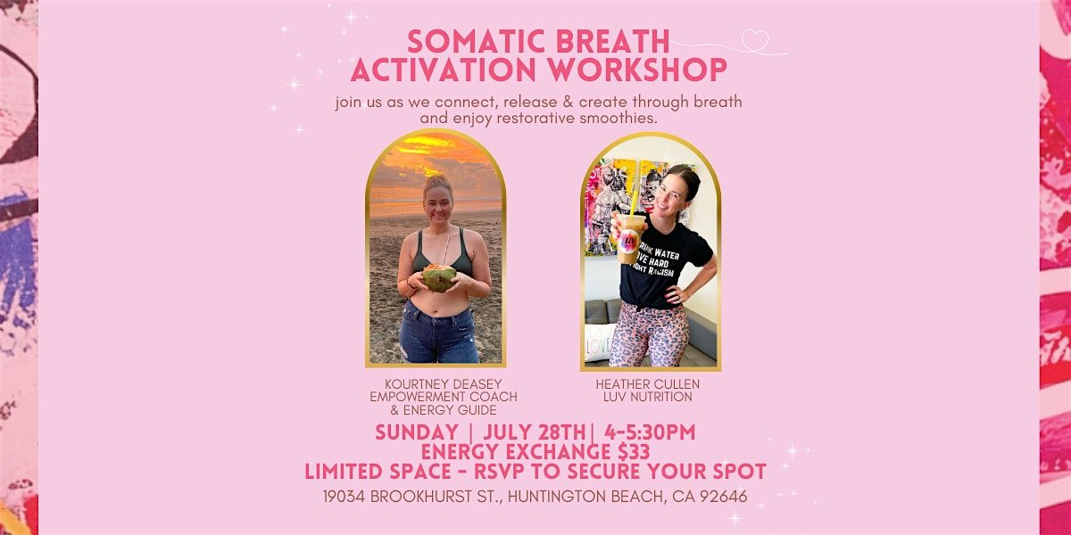 Somatic Breath Activation Breathwork  Workshop