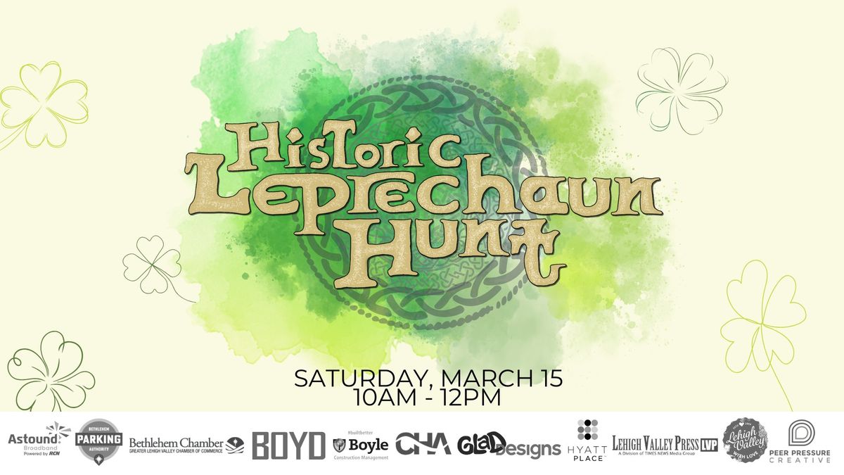 Historic Downtown Bethlehem Presents the Historic Leprechaun Hint