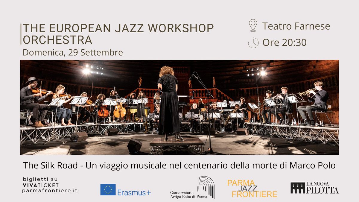 The European Jazz Workshop Orchestra - ParmaJazz Frontiere Festival 2024