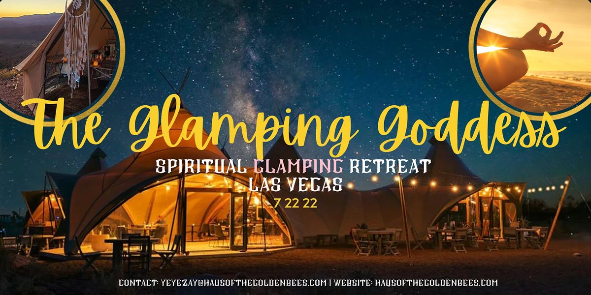 The Glamping Godess Spiritualist Retreat