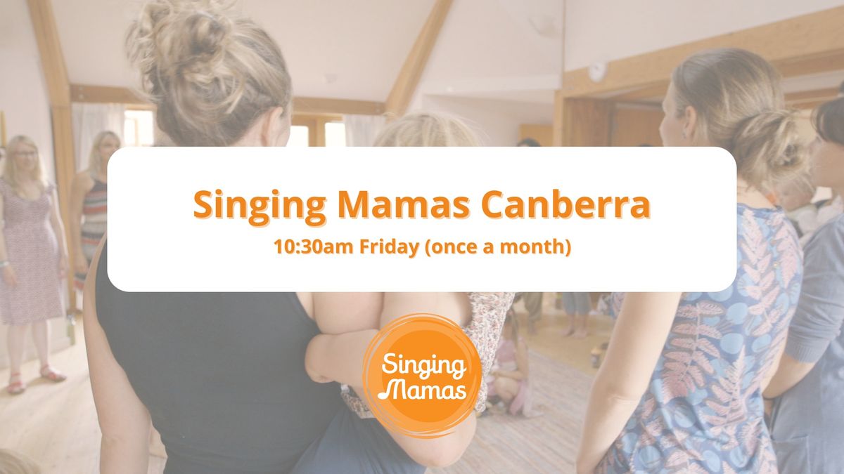 Singing Mamas Canberra