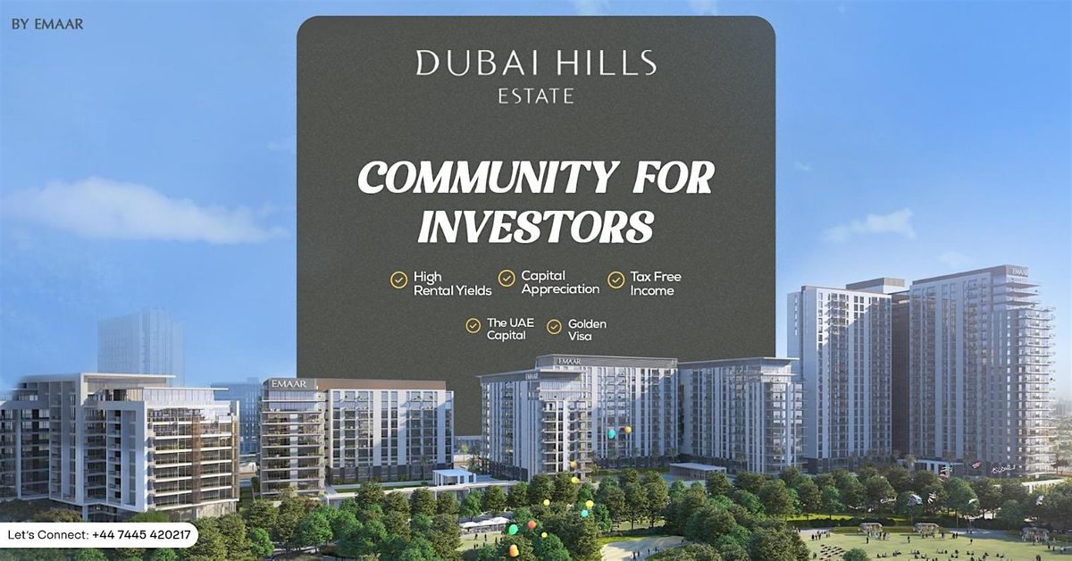 Invest in The best of Dubai - Dubai Hills Estate
