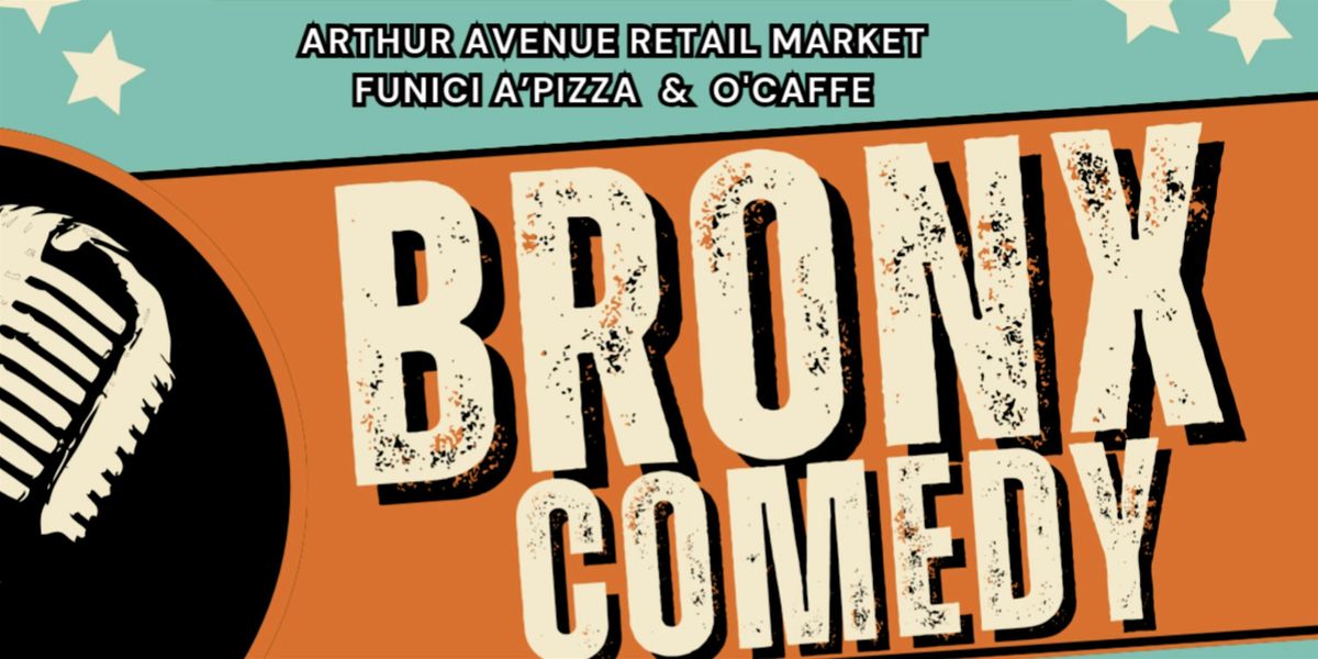 Arthur Avenue Comedy Club, Bronx Little Italy, New York