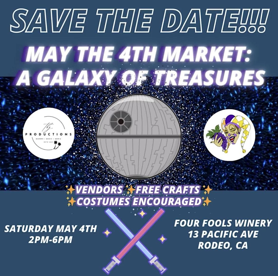 May the 4th Star Wars  Market at Four Fools Winery