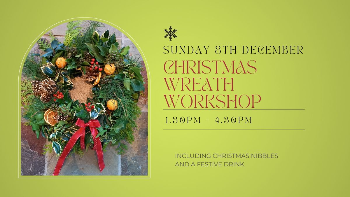 Christmas Wreath Workshop