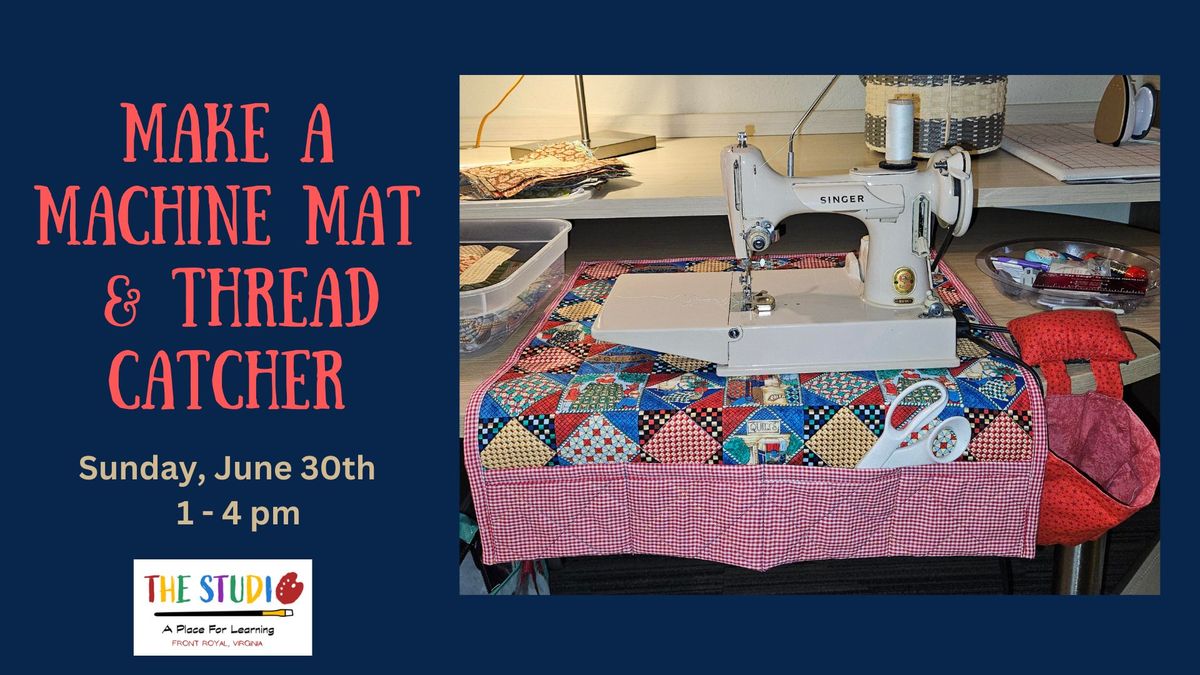 Make a Sewing Machine Mat & Thread Catcher 