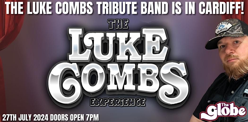 The Luke Combs Experience Is In Cardiff!