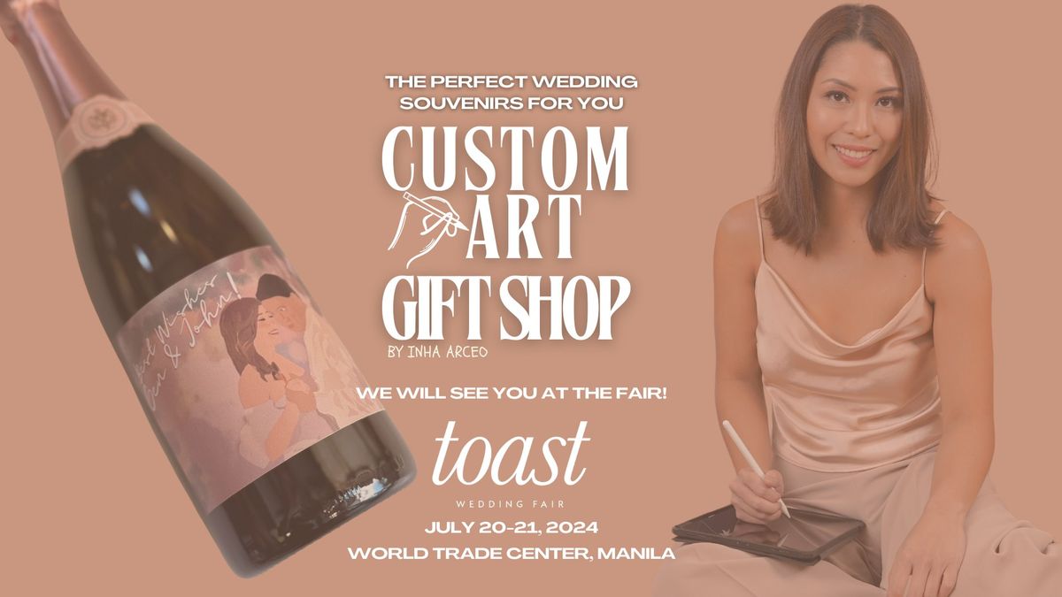Custom Art Gift Shop by Inha @ the Toast Wedding Fair \ud83e\udd42\u2728