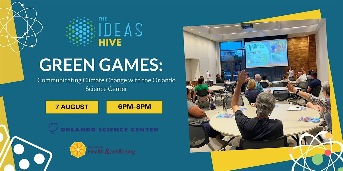 Green Games: Communicating Climate Change with the Orlando Science Center