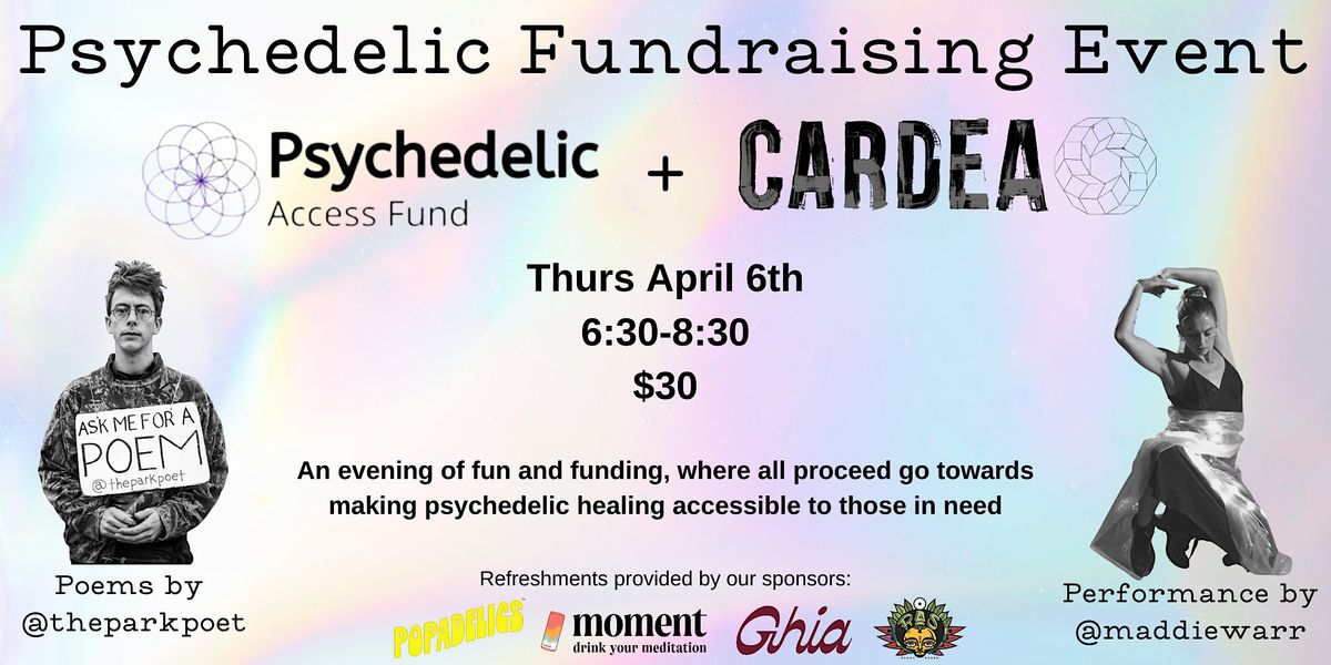 Psychedelic Access Fund x Cardea Fundraising Event