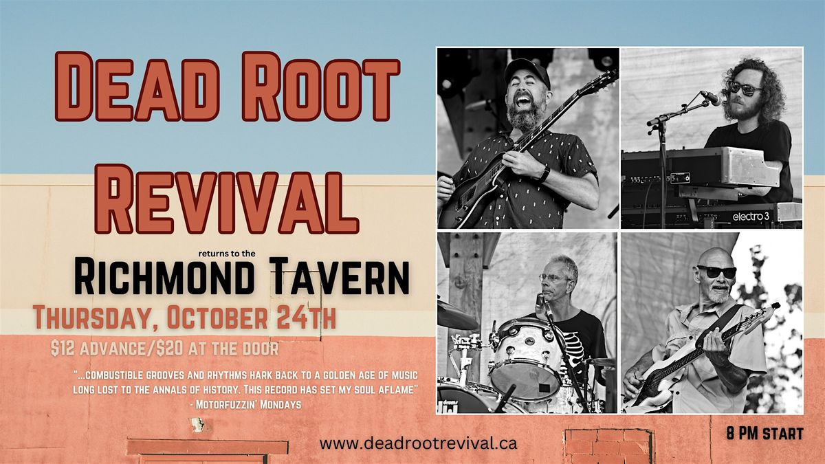 Dead Root Revival return to London!