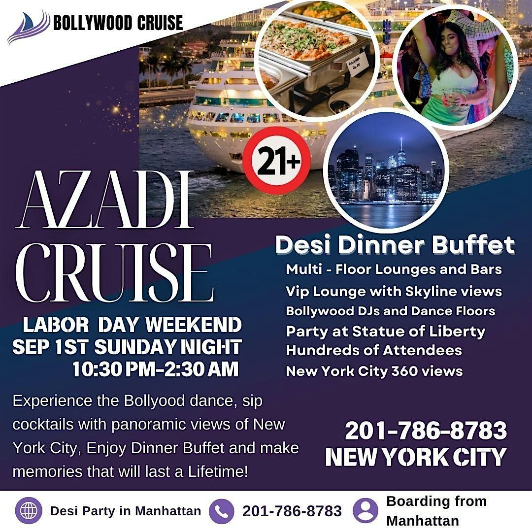 Azadi Cruise Desi Dinner Buffet Labor Day Weekend Sep1 Sunday Night NYC