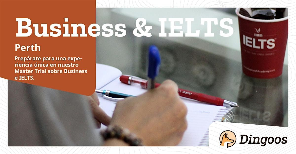 Dingoos Workshop Business & IELTS - Perth