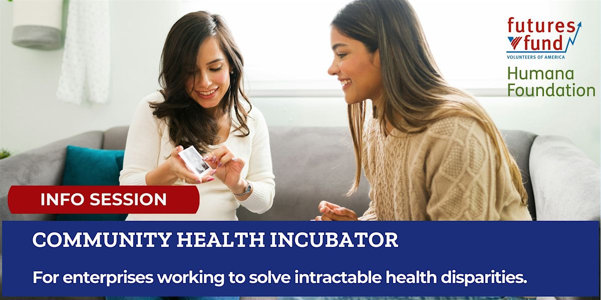 Community Health Incubator Info Session