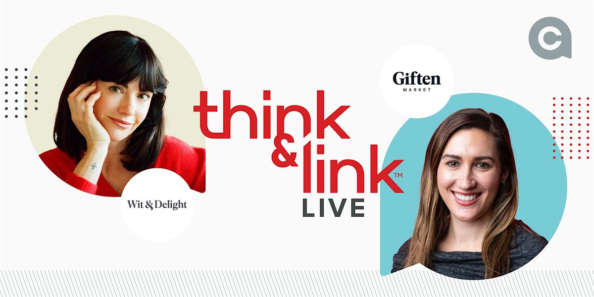 Think & Link with Kate Arends and Martha Krueger