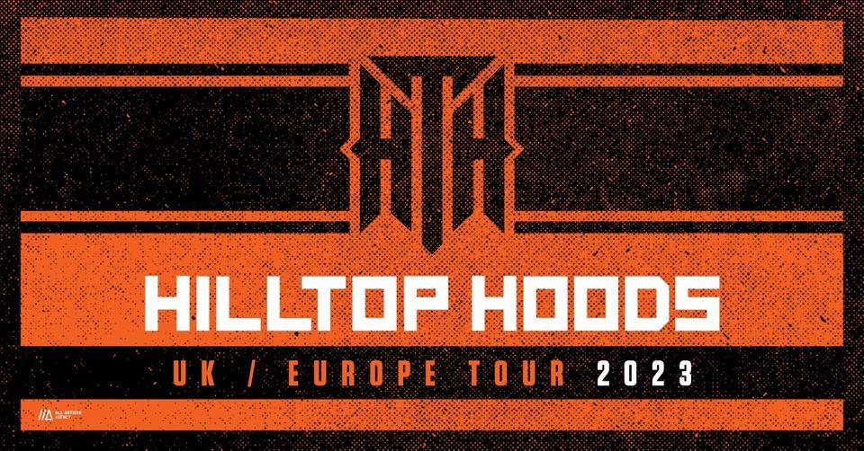 HILLTOP HOODS \/\/\/ UK \/ Europe Tour 2023 \/\/\/ Hamburg