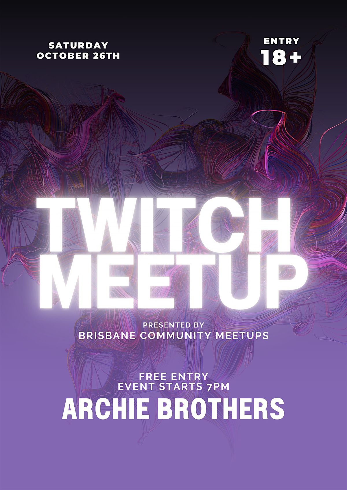 Brisbane Community MeetUps #2 Archie Brothers