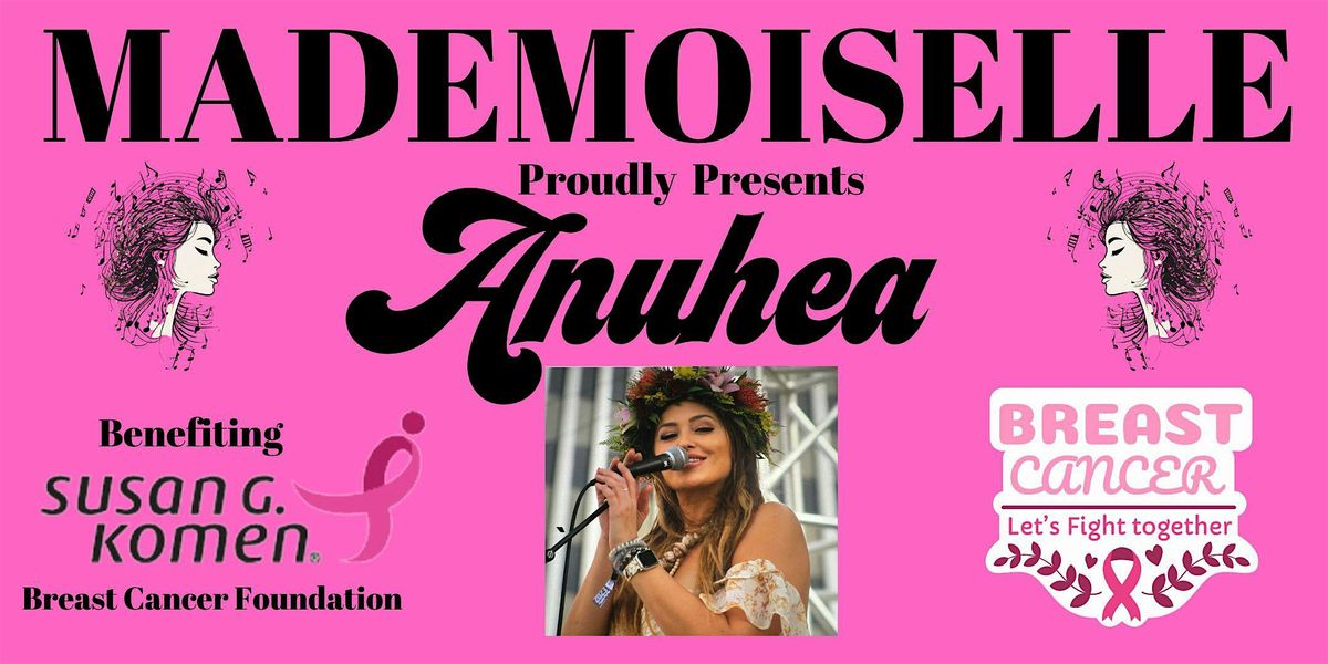 Mademoiselle Presents Anuhea