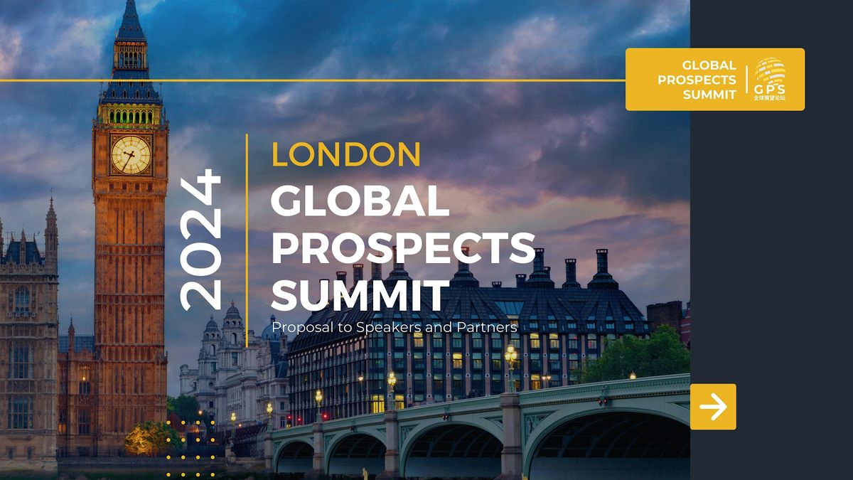 London Global Prospects Summit & Startup Pitches