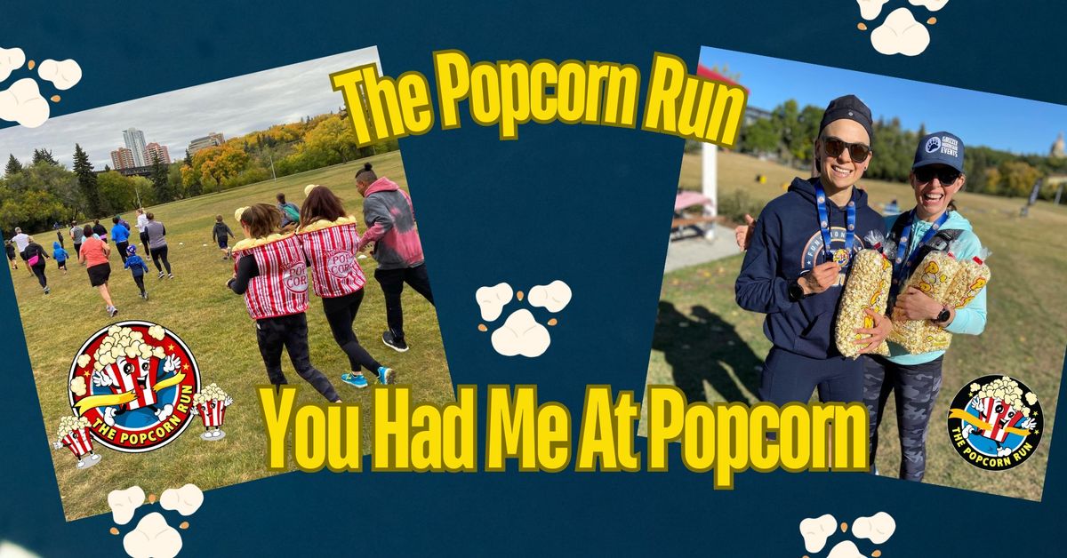 The Popcorn Run Grande Prairie