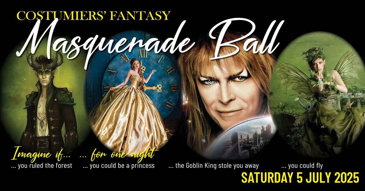 Costumiers' Fantasy Masquerade Ball - featuring The Labyrinth Ballroom & The Time Travelers Ballroom