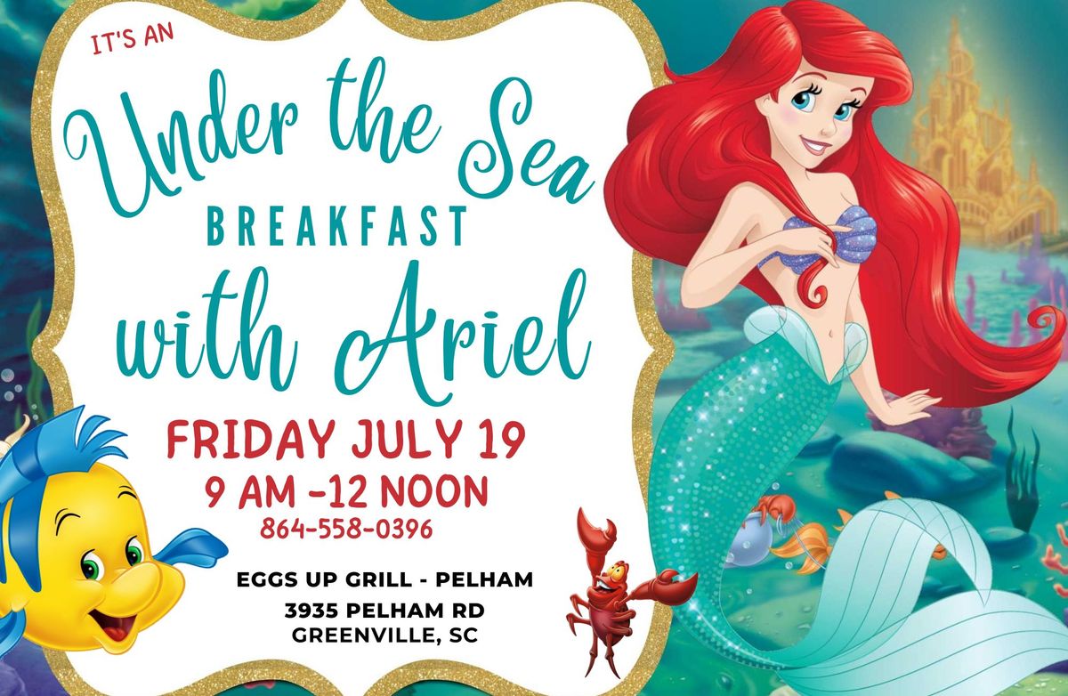 Under the Sea Breakfast with our favorite Mermaid!!!