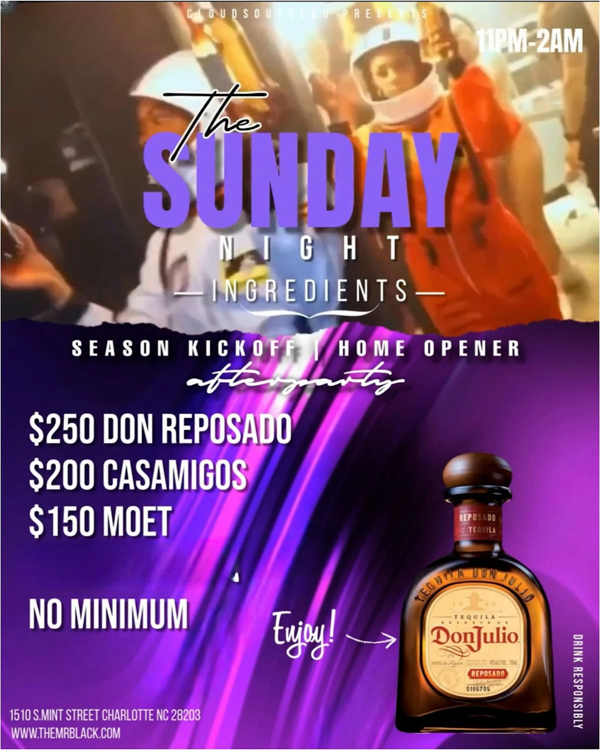 Never miss cloud on a Sunday night! $200 casa rep $250 don rep!