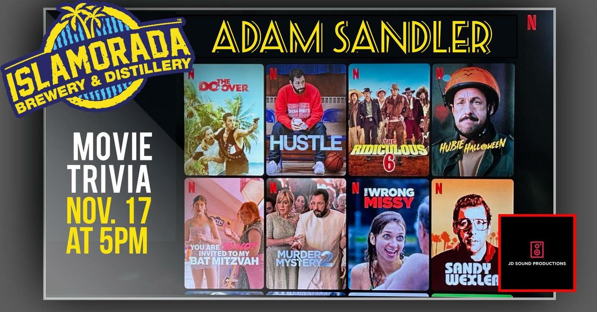 Adam Sandler Movies Trivia!