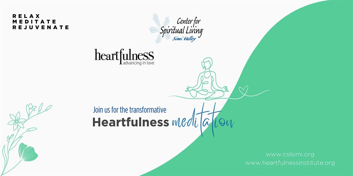 Experience Heartfulness - Relax, Meditate, Rejuvenate