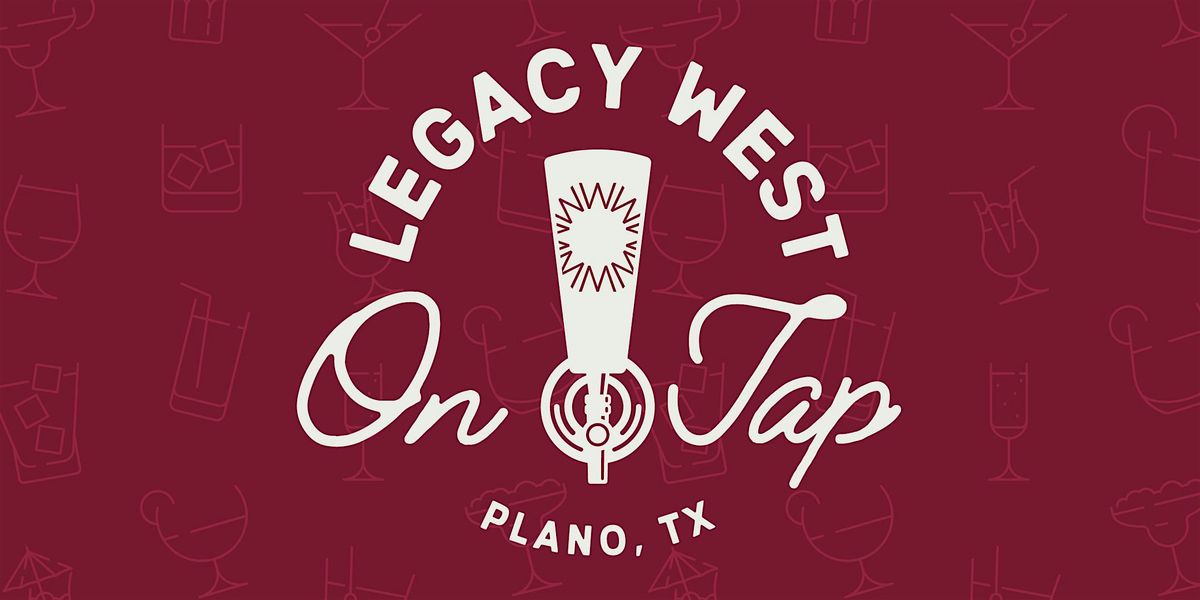Legacy West On Tap