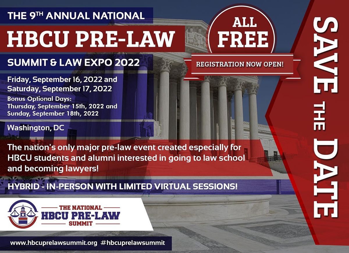 The 9th Annual National HBCU Pre-Law Summit and Law Expo 2022