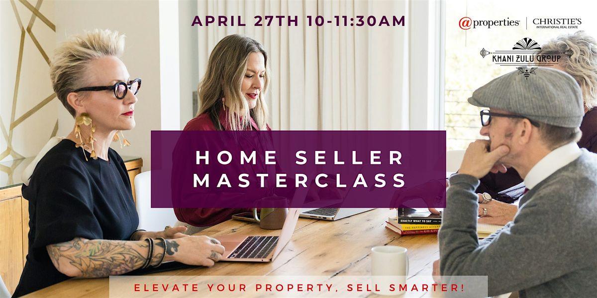 Home Seller's Masterclass: Creative Strategies for Success