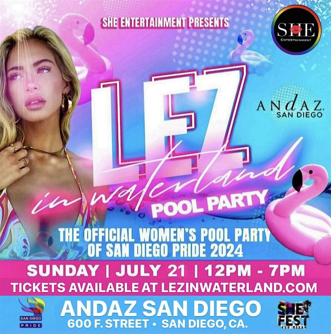 LEZ IN WATERLAND 2024: OFFICIAL SAN DIEGO PRIDE QUEER WOMENS POOL PARTY