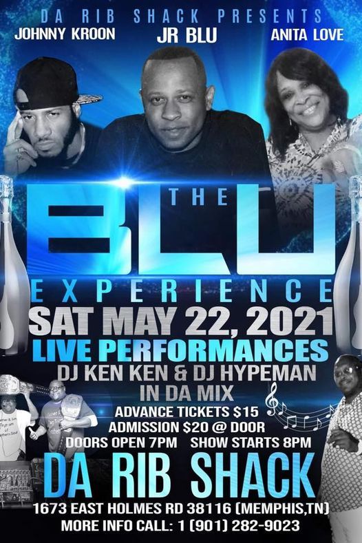 DA RIB SHACK PRESENTS THE BLU EXPERIENCE