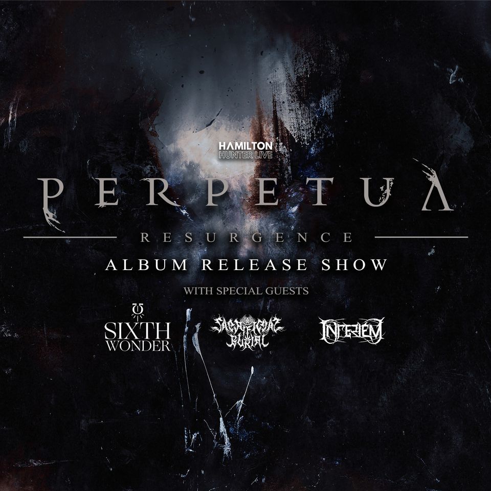 PERPETUA 'Resurgence' Album Release Show + Sixth Wonder + Guests - 4th May 2024 - Audio, Glasgow