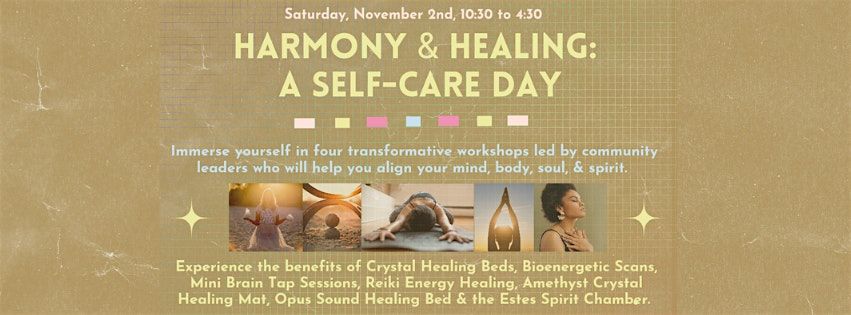 Harmony and Healing: A Self-Care Day