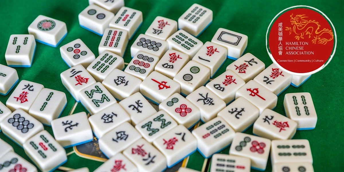 Mahjong Playing meetup (Hamilton Chinese Association)