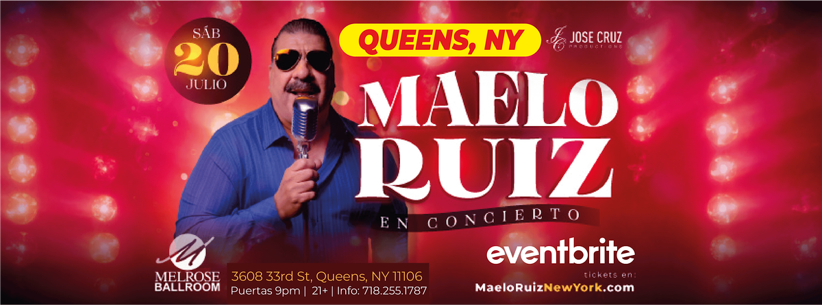 Concierto de salsa con Maelo Ruiz en QUEENS, NY  | Julio 20 2024